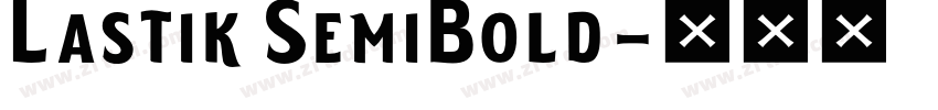 Lastik SemiBold字体转换